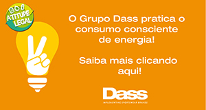 O Grupo Dass pratica o consumo consciente de energia