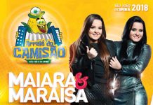 Maiara e Maraisa já estão confirmadas para o São João de Ipirá