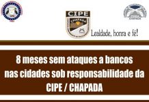 Policia Militar comemora 8 meses sem ataques a bancos nas cidades de responsabilidade da CIPE Chapada
