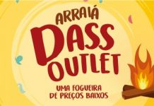 Começa nesta quinta-feira (13) o Arraiá Dass Outlet com descontos de até 60%