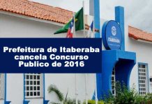 Prefeitura de Itaberaba cancela Concurso Publico de 2016