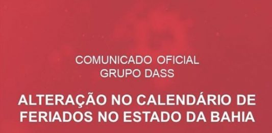 Comunicado Grupo Dass: Alteração no calendário de feriados no estado da Bahia