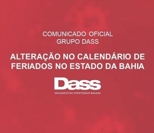 Comunicado Grupo Dass: Alteração no calendário de feriados no estado da Bahia