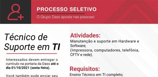 Dass está recebendo currículos para Técnico de Suporte em TI, em Itaberaba