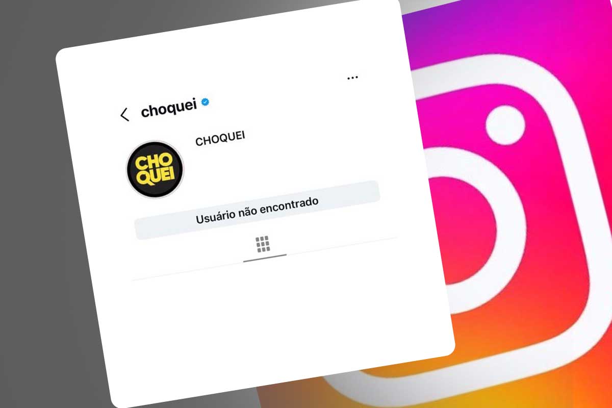 URGENTE: Choquei cai no Instagram e página sai do ar nesta quarta-feira