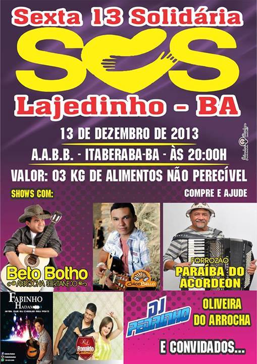 SOS Lajedinho: Itaberaba realizará show em beneficio às vitimas da enchente