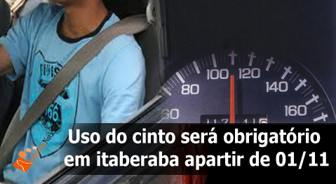 Uso de cinto de segurança será obrigatório em itaberaba apartir de 1º de novembro